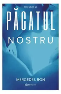 Păcatul nostru (Vol. 3) - Paperback brosat - Mercedes Ron