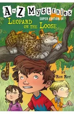 A to Z Mysteries Super Edition #14: Leopard on the Loose
