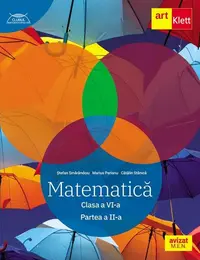 Matematică. Clasa a VI-a. Partea a 2-a - Traseul albastru. Clubul Matematicienilor - Paperback brosat - Marius Perianu, Ştefan Smărăndoiu, Cătălin Stănică