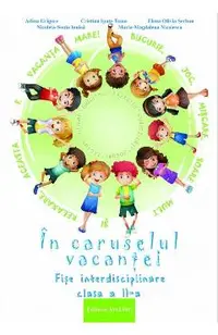 In caruselul vacantei - Clasa 2