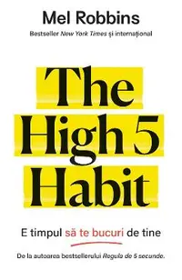 eBook The High 5 Habit. E timpul sa te bucuri de tine
