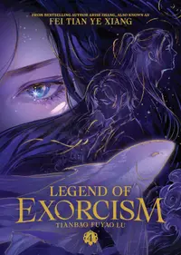 Legend of Exorcism: Tianbao Fuyao Lu, Vol. 4 (Novel)