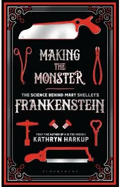 Making the Monster