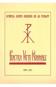 Practica vietii monahale
