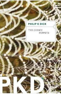 The Cosmic Puppets