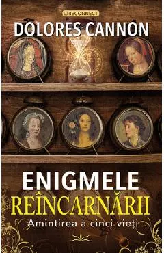 Enigmele reincarnarii