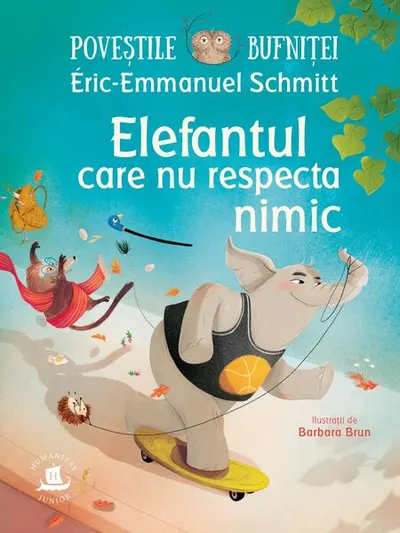 Elefantul care nu respecta nimic - Paperback - Eric-Emmanuel Schmitt