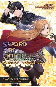 Sword Art Online Progressive Canon of the Golden Rule, Vol. 1 (Manga)