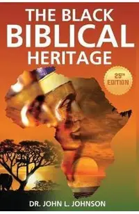 The Black Biblical Heritage