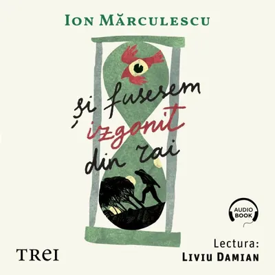 Şi fusesem izgonit din Rai - Audiobook