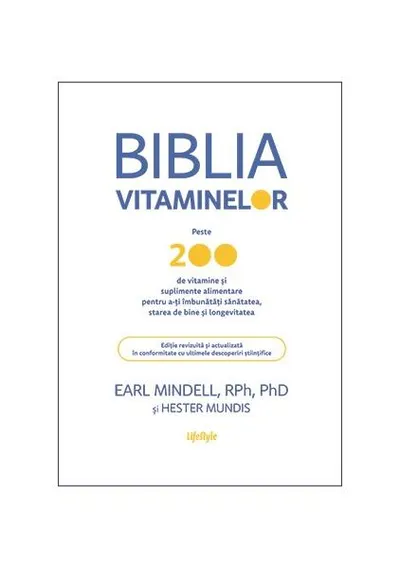 Biblia vitaminelor - Paperback brosat - Earl Mindell, Hester Mundis