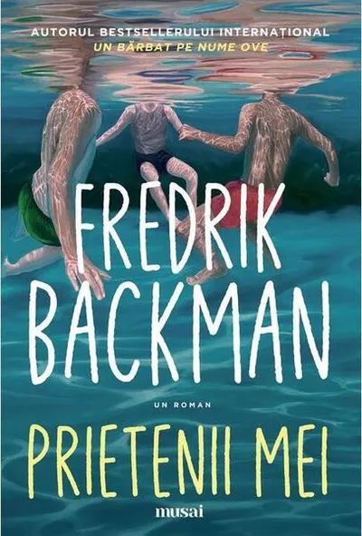 Prietenii mei - Paperback brosat - Fredrik Backman