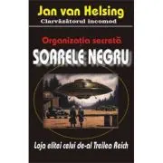 Organizatia secreta 'Soarele negru'