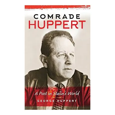 Comrade Huppert