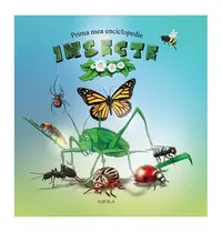 Prima mea enciclopedie. Insecte - Hardcover - ***