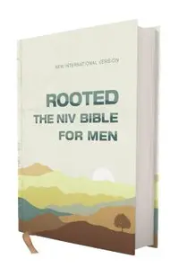 Rooted: The NIV Bible for Men, Hardcover, Cream, Comfort Print