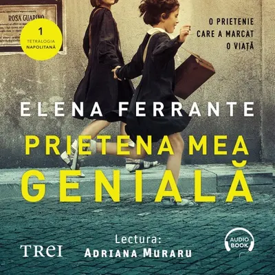 Prietena mea genială. Ediție Tie-in (Tetralogia Napolitană, vol. 1) - Audiobook