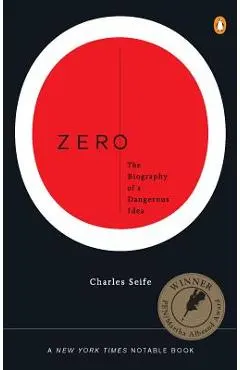 Zero: The Biography of a Dangerous Idea
