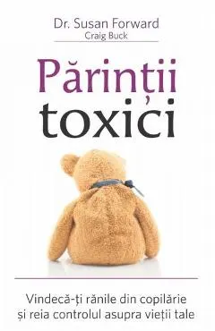 Parintii toxici