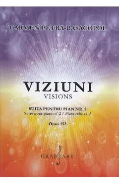 Viziuni Suita pentru Pian Nr.2