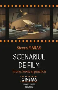 Scenariul de film - Paperback brosat - Steven Maras