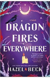 Dragon Fires Everywhere