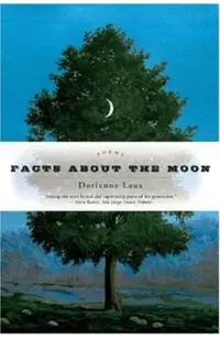 Facts about the Moon: Poems