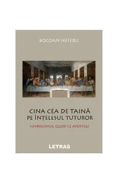 eBook Cina cea de taina pe intelesul tuturor. Simbolismul celor 12 apostoli