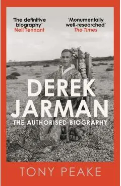 Derek Jarman: The Authorised Biography