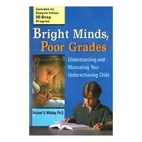 Bright Minds, Poor Grades