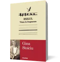 Exilul. Viata in fragmente