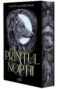 Printul Noptii. Seria Regele Lup Vol.2
