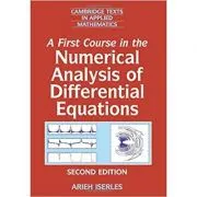 A First Course in the Numerical Analysis of Differential Equations