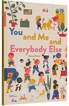 You and Me and Everybody Else