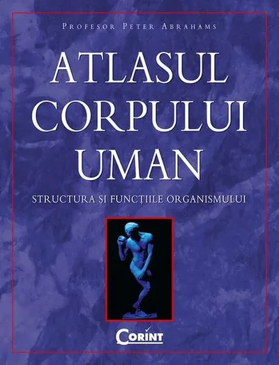 Atlasul corpului uman - Paperback brosat - Peter Abrahams