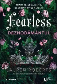 Fearless. Deznodământul (Vol. 3) - Paperback brosat - Lauren Roberts