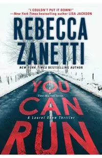 You Can Run: A Gripping Novel of Suspense