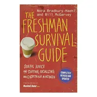 The Freshman Survival Guide, Nora Bradbury-Haehl, Bill McGarvey