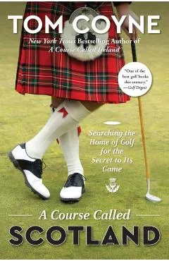 Course Called Scotland