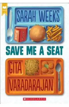 Save Me a Seat (Scholastic Gold)