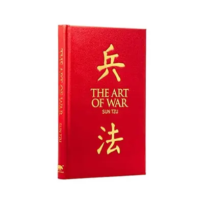 Art of War, Sun Tzu (Arcturus Classic Collections)
