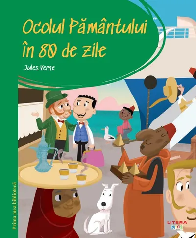 Prima mea biblioteca. Ocolul Pamantului in 80 de zile (vol. 39)