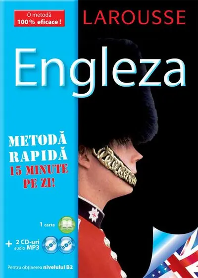 Larousse Engleza - Metoda rapidă + 2xCD - Paperback brosat - Ángela González Hevia, Mark Stacey