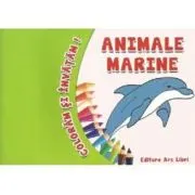 Coloram si invatam! Animale marine
