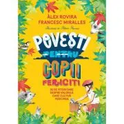 Povesti pentru copii fericiti