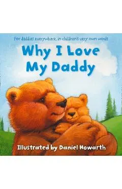 Why I Love My Daddy