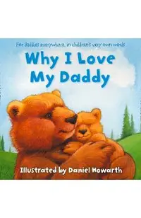 Why I Love My Daddy