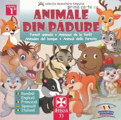 Prima carte cu Animale Din Pădure - Hardcover - ***