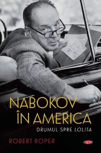 Nabokov în America (Carte pentru toți) - Paperback brosat - Robert Roper
