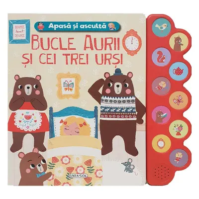 Apasa si asculta povestea, Bucle Aurii si cei trei ursi